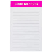 Load image into Gallery viewer, Good Intentions Notepad
