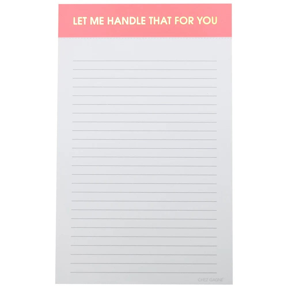 Let Me Handle That For You Notepad