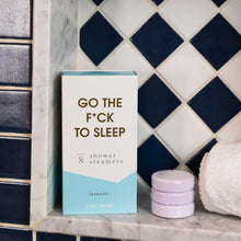 Load image into Gallery viewer, Go The F*ck To Sleep Shower Steamers
