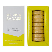 Load image into Gallery viewer, You Are A Badass Shower Steamers
