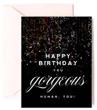 Load image into Gallery viewer, Happy Birthday Gorgeous Birthday Greeting Card

