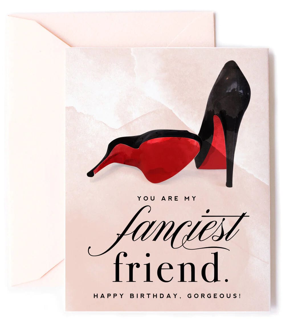 Fanciest Friend, Friendship Birthday Greeting Card