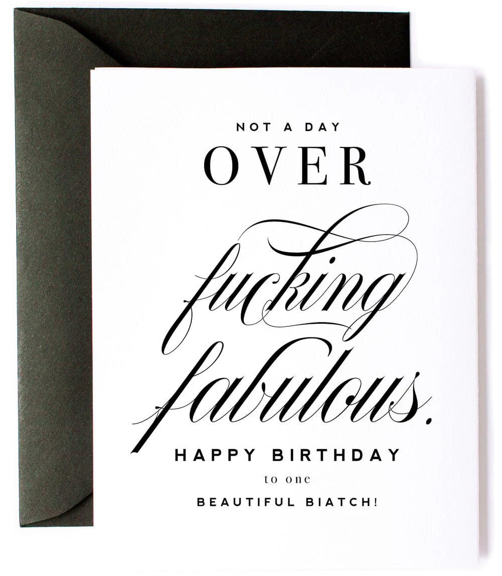Not A Day Over Fabulous, Funny Birthday Greeting Card