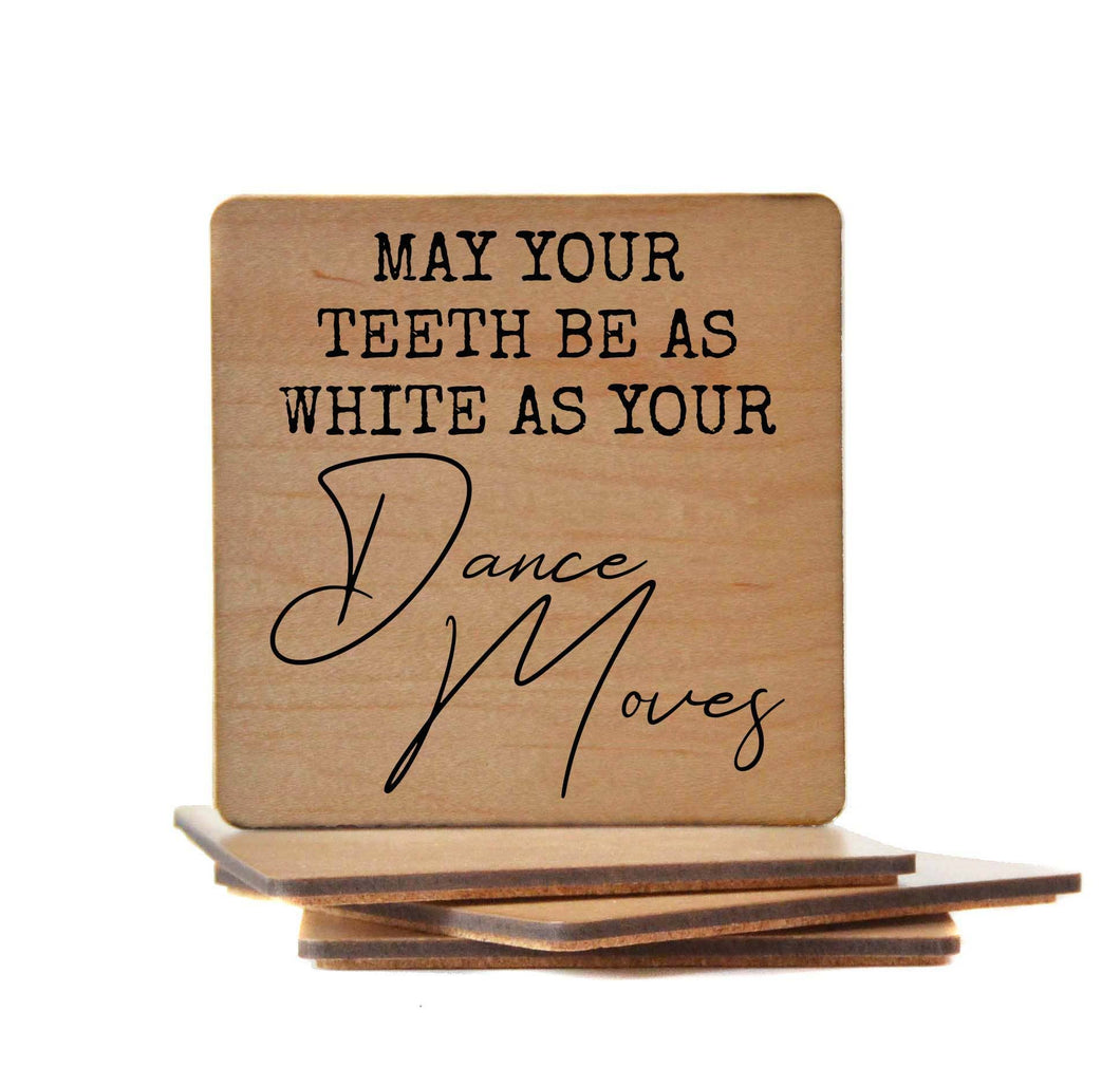 White As Your Dance Moves Funny Coaster