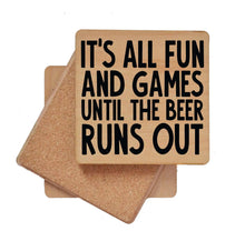 Load image into Gallery viewer, It&#39;s All Fun And Games Until Wooden Coaster
