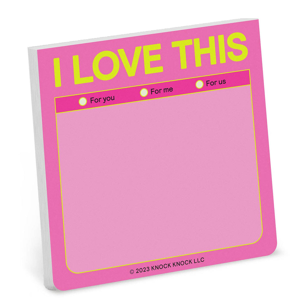 I Love This Sticky Note